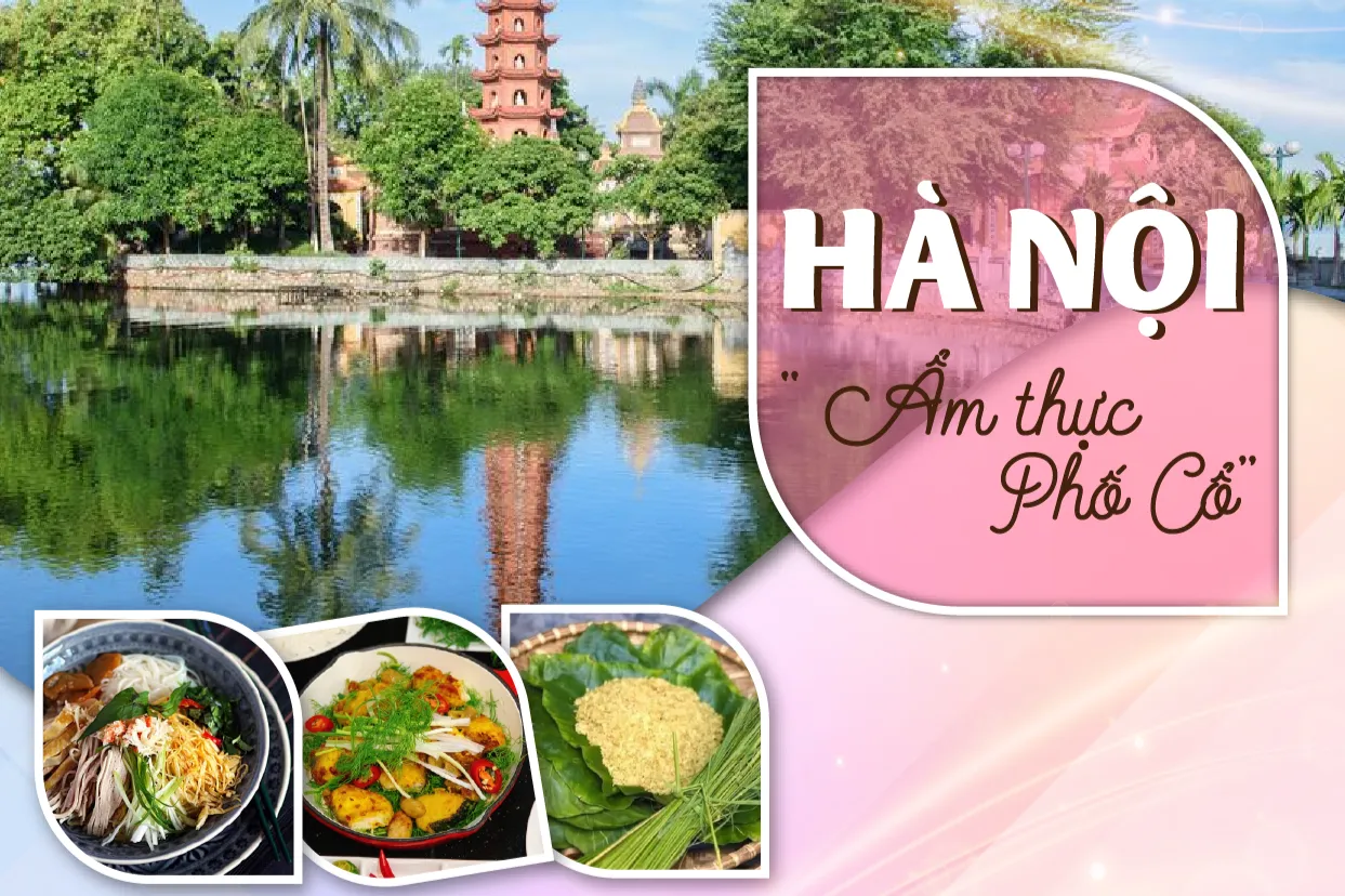 Tinh hoa ẩm thực Phố Cổ Hà Nội